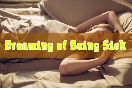Dreaming of Being Sick, Dream About Someone Being Sick