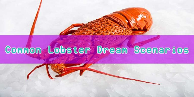 What Does Dreams About Lobsters Mean
