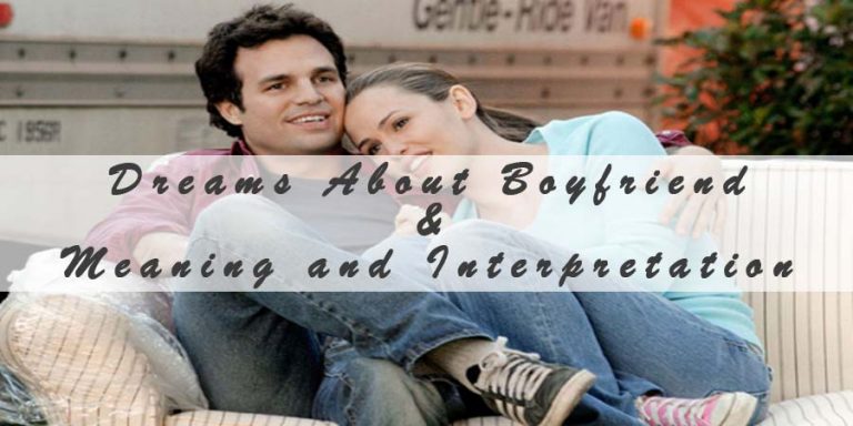 Dreams about Boyfriend & Bad Dreams About Boyfriend Cheating