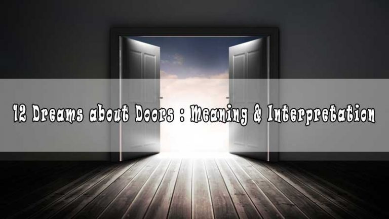 12 Dreams about Doors : Meaning & Interpretation