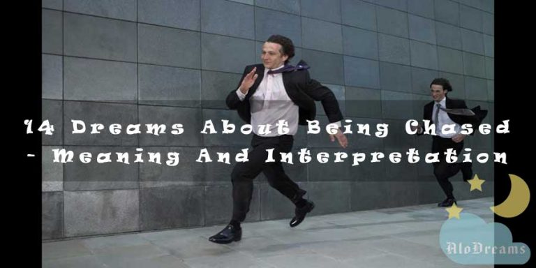 14 Dreams About Being Chased - Meaning And Interpretation
