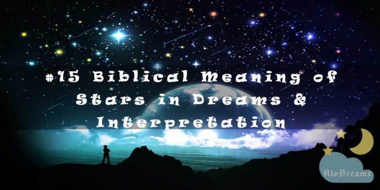 #15 Biblical Meaning of Stars in Dreams & Interpretation