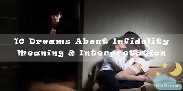 11-dreams-about-infidelity-meaning-interpretation