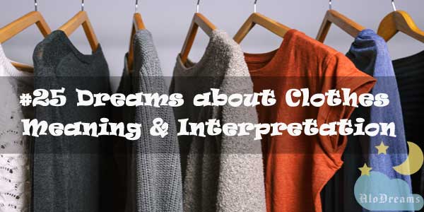 25-dreams-about-clothes-meaning-interpretation