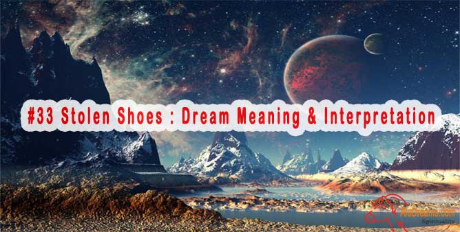 33-stolen-shoes-dream-meaning-interpretation