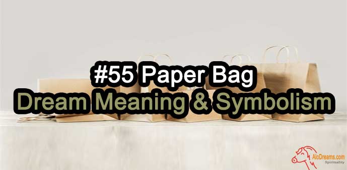 Seeing Brown Paper Bag Dream Meaning