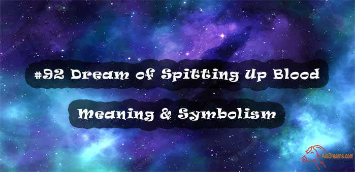 Spiritual Meaning Of Spitting Up Blood