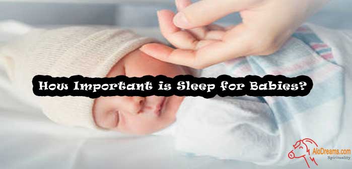 How Important is Sleep for Babies?