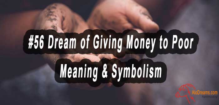 56-dream-of-giving-money-to-poor-meaning-symbolism