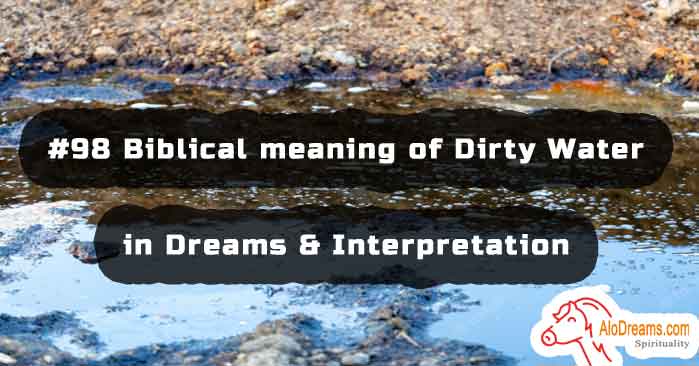 98-biblical-meaning-of-dirty-water-in-dreams-interpretation