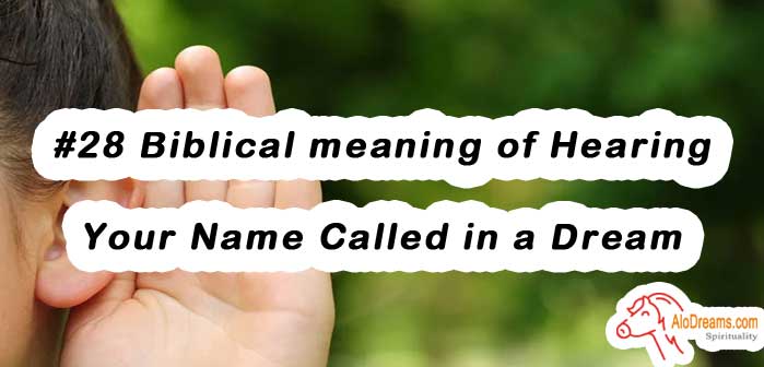 28-biblical-meaning-of-hearing-your-name-called-in-a-dream-symbolism